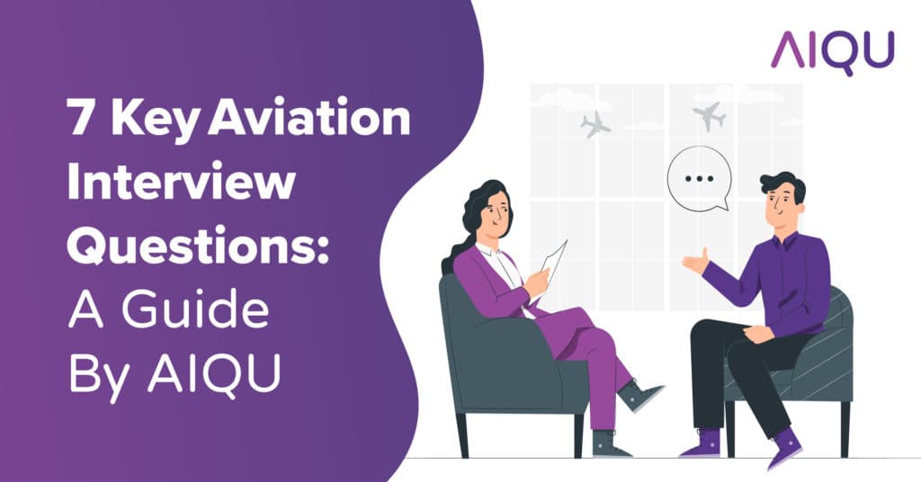 7 Must-Know Aviation Interview Questions & Answers