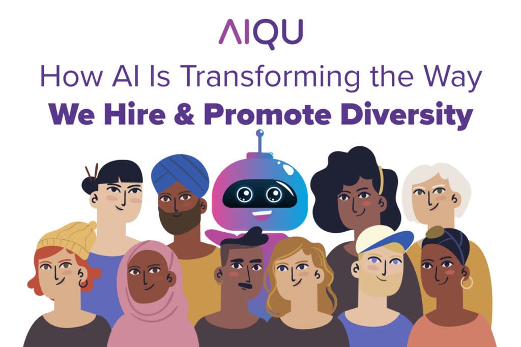 How AI Is Transforming the Way We Hire & Promote Diversity