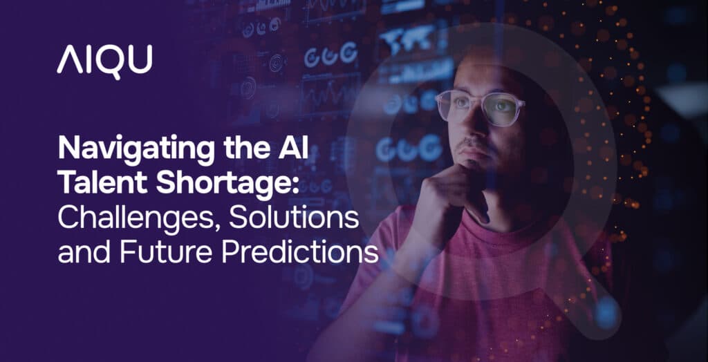 Navigating the AI Talent Shortage: Challenges, Solutions and Future Predictions