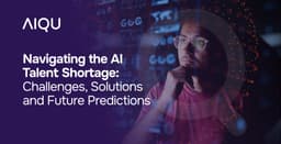 Navigating the AI Talent Shortage: Challenges, Solutions and Future Predictions
