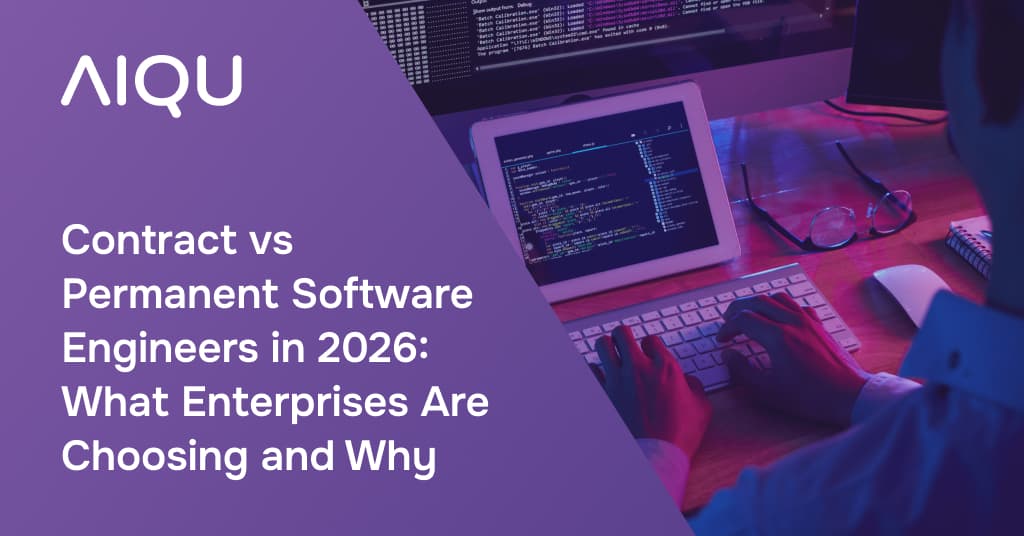 Contract vs Permanent Software Engineers in 2026: What Enterprises Are Choosing and Why