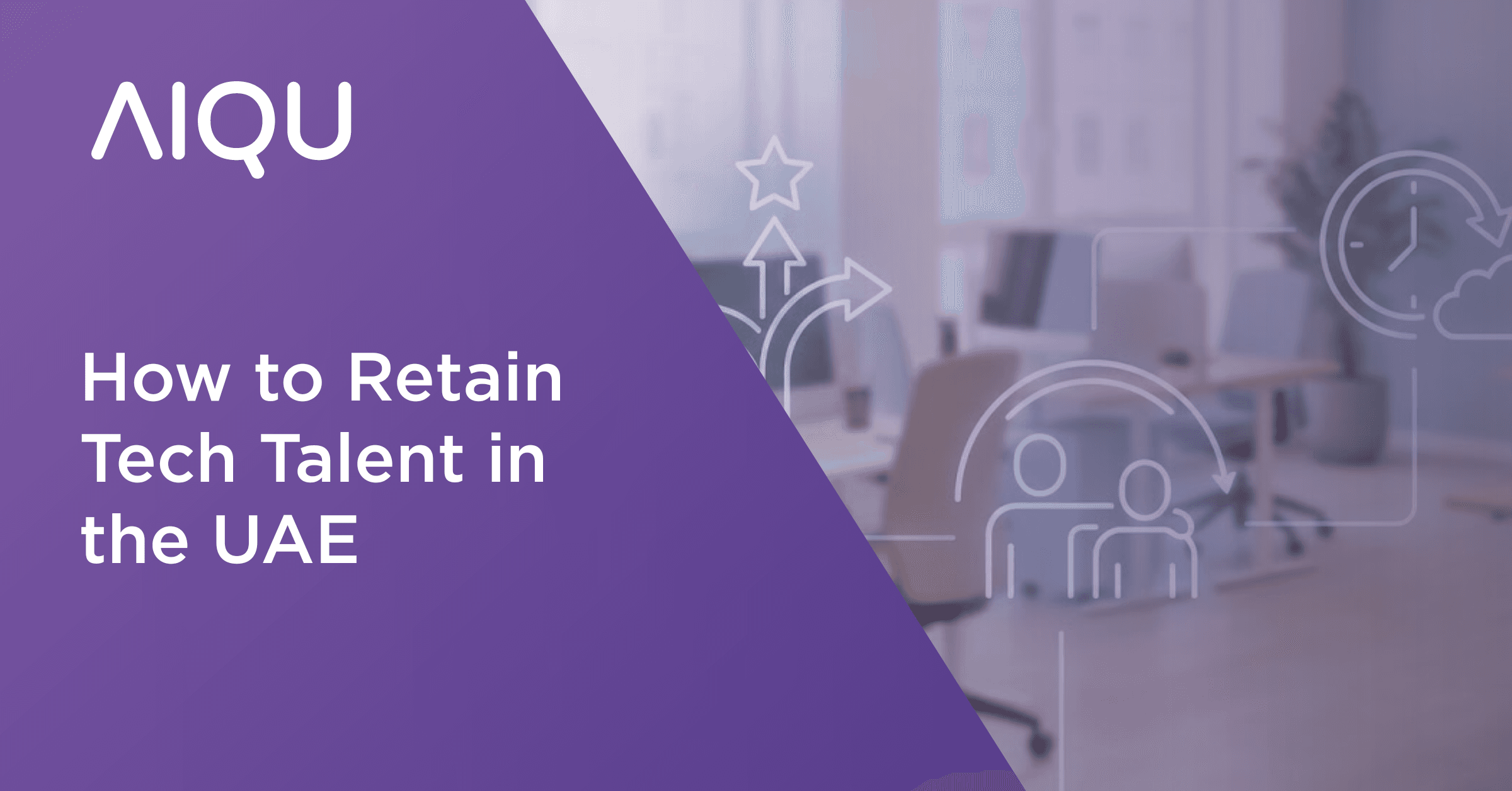 How to Retain Tech Talent in the UAE