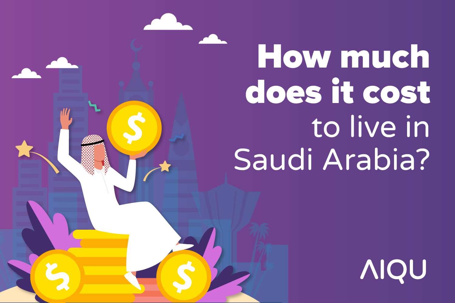 How Much Does It Cost To Live in Saudi Arabia
