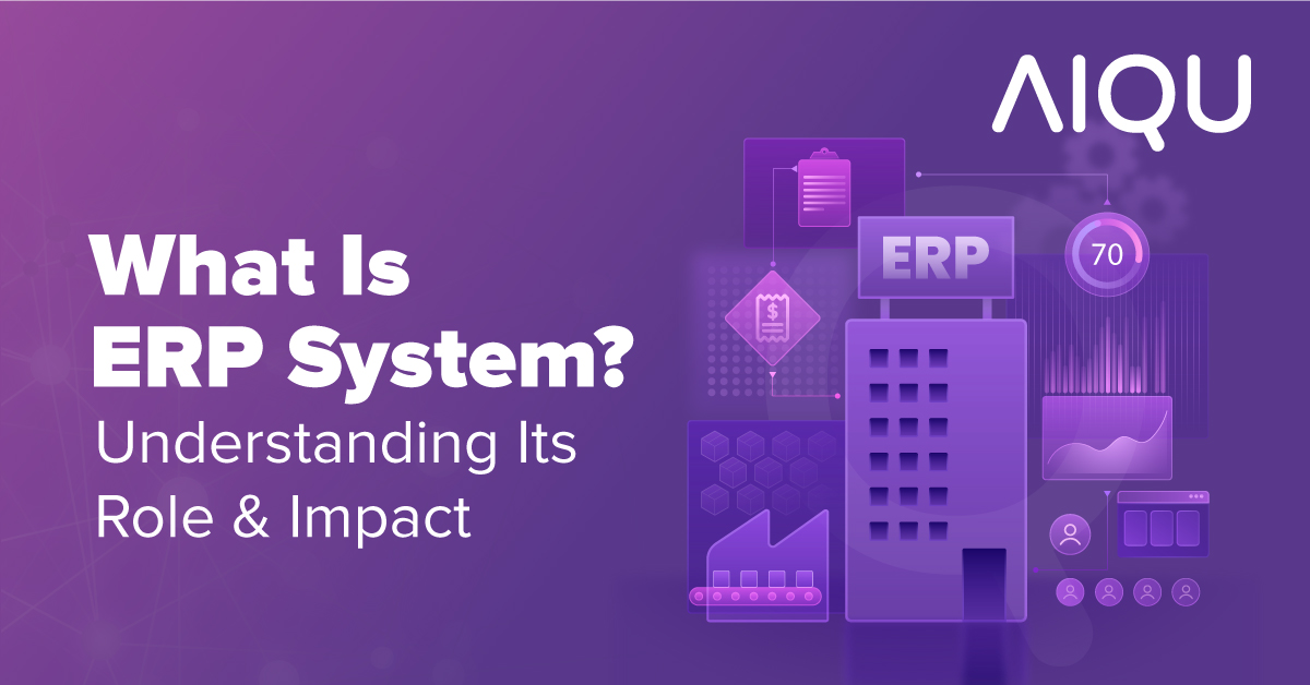 What is ERP System?