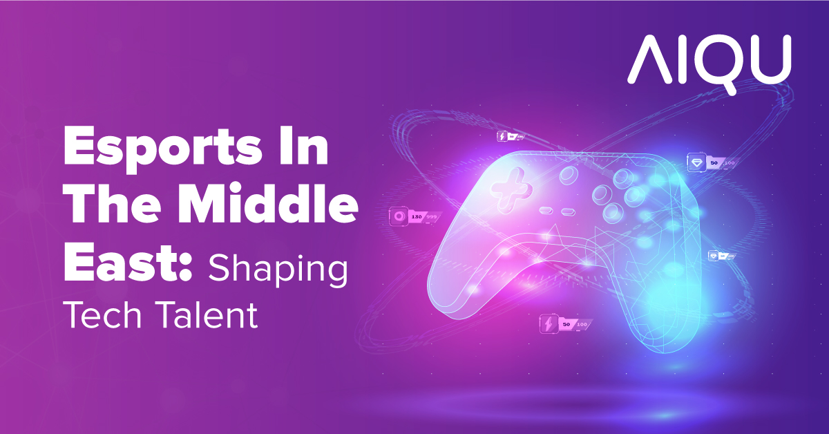 Esports In The Middle East: Shaping Tech Talent