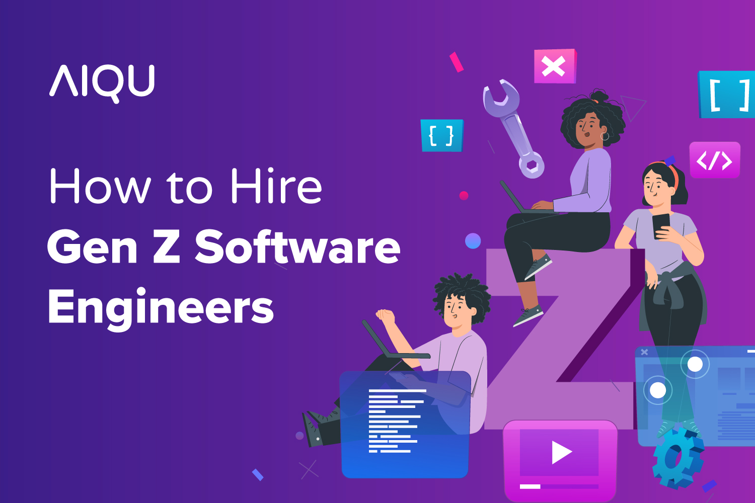 How To Hire Gen Z Software Engineers In Today’s World!