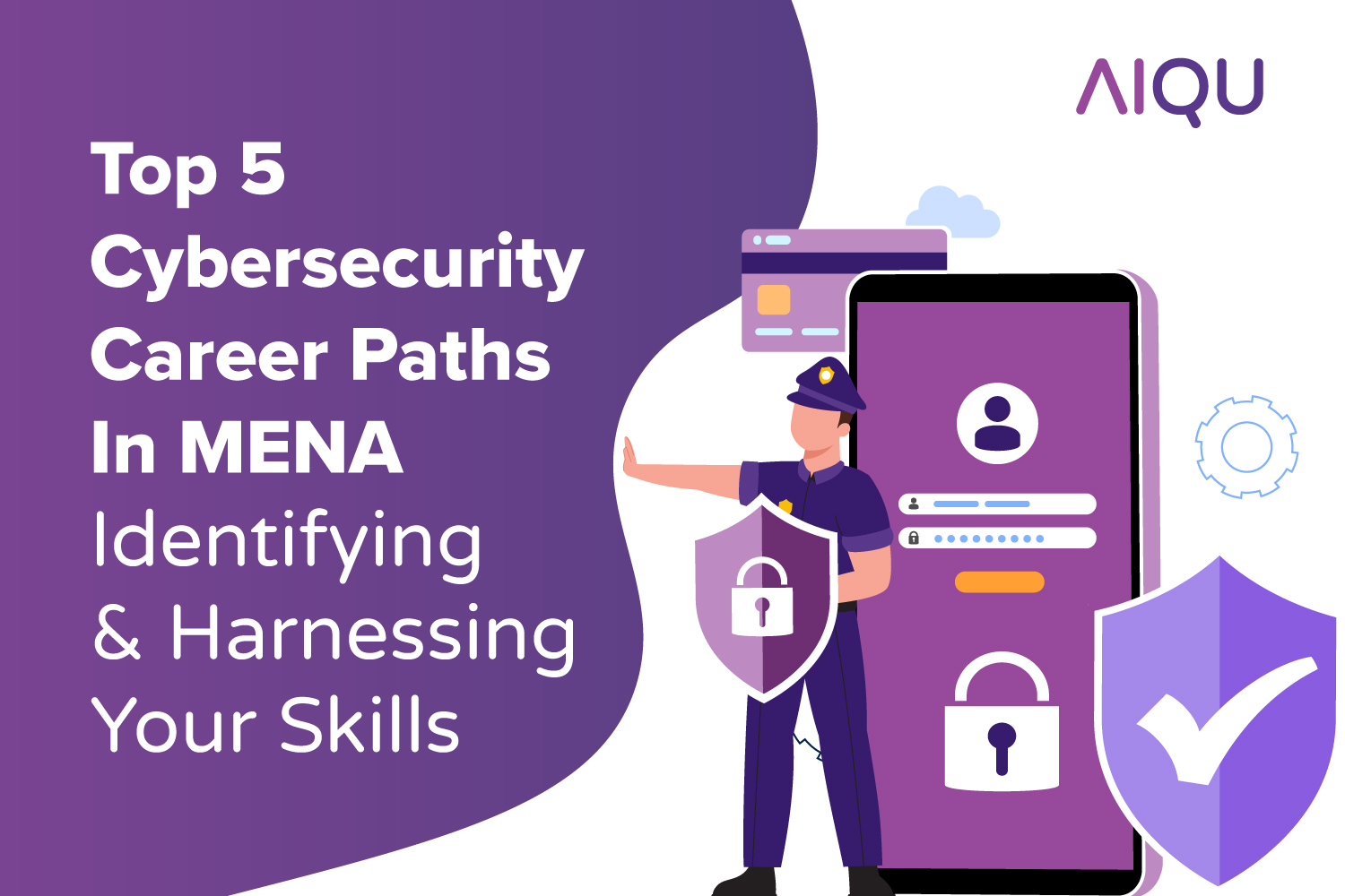 Top 5 Cybersecurity Career Paths In MENA: Identifying and Harnessing Your Skills